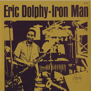 iron man,Eric Dolphy