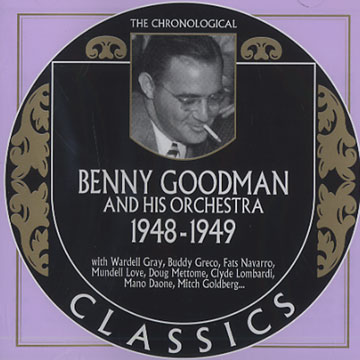 Benny Goodman and his orchestra 1948 - 1949,Benny Goodman