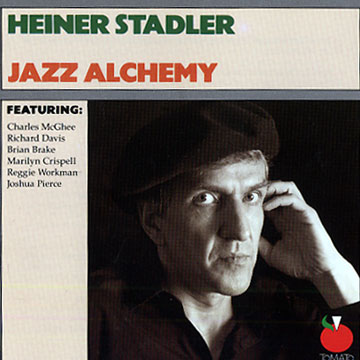 Jazz Alchemy,Heiner Stadler