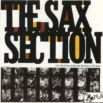 The Sax Section,Al Cohn ,  Jazz Workshop