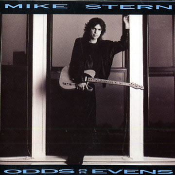 Odds Or Evens,Mike Stern