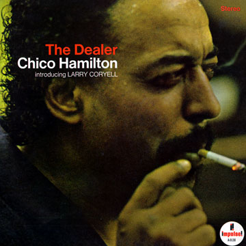 The Dealer,Chico Hamilton