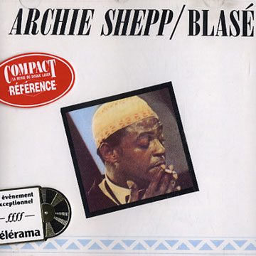 Blas�,Archie Shepp