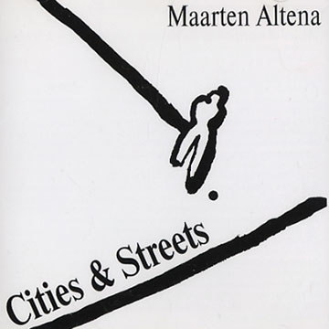 cities & streets,Maarten Altena