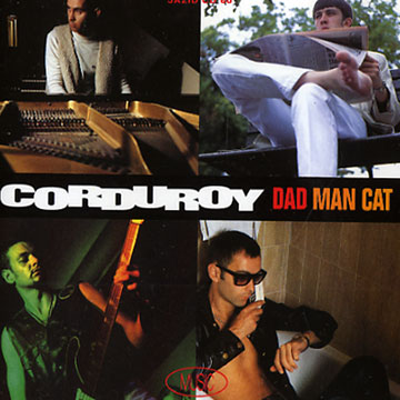 Dad Man Cat, Corduroy