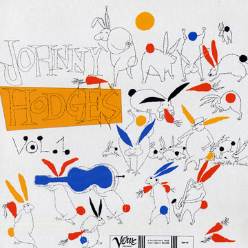 The rabbit's work on verve in chronological order 1951 Vol. 1,Johnny Hodges