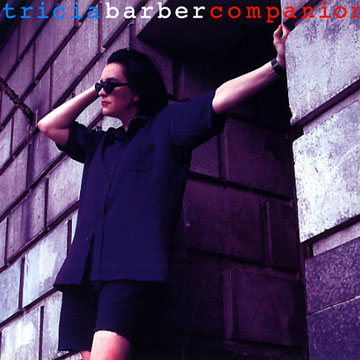 Companion,Patricia Barber