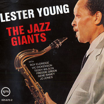 The jazz giants,Lester Young