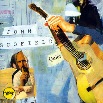 quiet,John Scofield