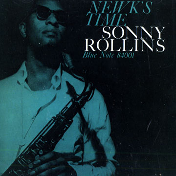 Newk's Time,Sonny Rollins