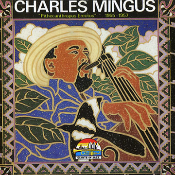 Pithecanthropus erectus 1955 - 1957,Charles Mingus