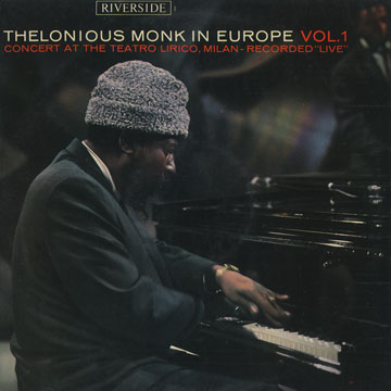 Thelonious Monk in Europe Vol. 1,Thelonious Monk