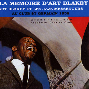 Art Blakey et les Jazz Messengers au club ST Germain 1958,Art Blakey
