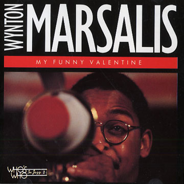 My funny valentine,Wynton Marsalis