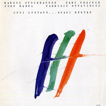 cosi lontano...quasi dentro,Gary Peacock , Markus Stockausen