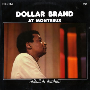 At Montreux,Abdullah Ibrahim (dollar Brand)