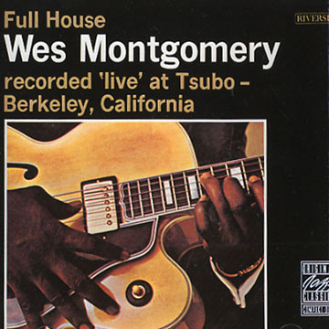 Full house,Wes Montgomery
