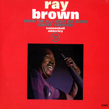 With the all-star big band,Ray Brown