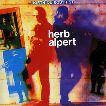 North on south st,Herb Alpert