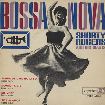 Bossa nova,Shorty Rogers