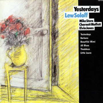 Yesterdays,Lew Soloff