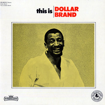 This is Dollar Brand,Dollar Brand