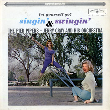 Singin' & swingin', The Pied Pipers