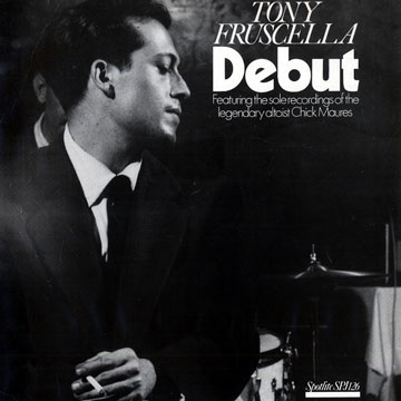 Debut,Tony Fruscella