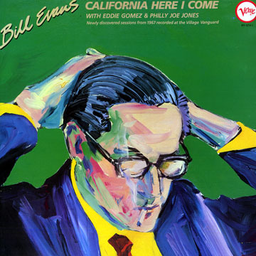 California here I come,Bill Evans