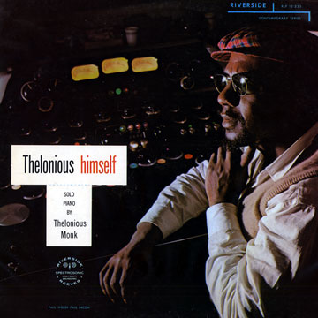 Thelonious himself,Thelonious Monk