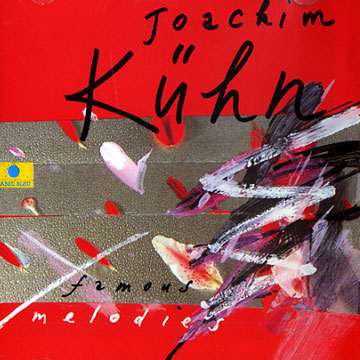 Famous melodies,Joachim Kuhn