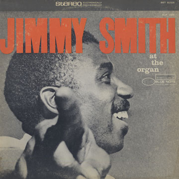 The Incredible Jimmy Smith at the Organ,Jimmy Smith