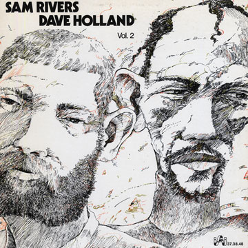 Sam Rivers / Dave Holland Vol. 2,Dave Holland , Sam Rivers