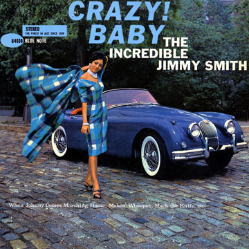 Crazy ! baby,Jimmy Smith