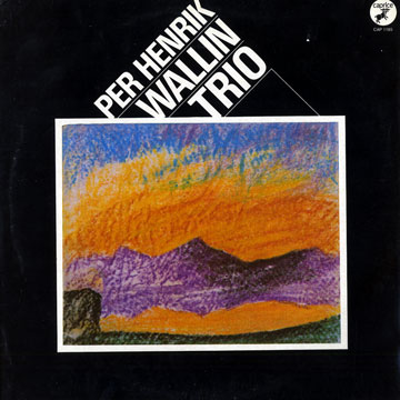 Per Henrik Wallin Trio,Per Henrik Wallin