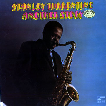 Another story,Stanley Turrentine