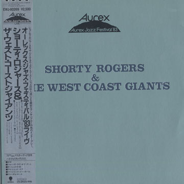 Aurex Jazz Festival 1983,Shorty Rogers