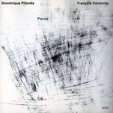 Poros,Fran�ois Couturier , Dominique Pifarely