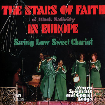 Swing Low Sweet Chariot, The Stars Of Faith