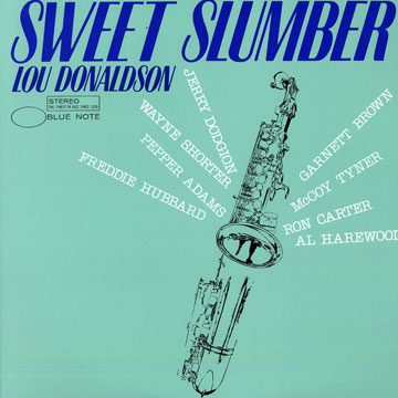 Sweet slumber,Lou Donaldson