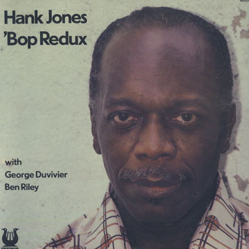 Bop Redux,Hank Jones