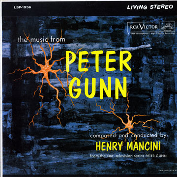 The music from Peter Gunn,Henry Mancini