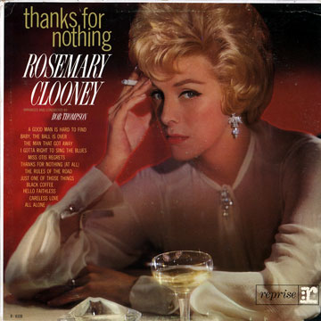 Thanks for Nothing,Rosemary Clooney
