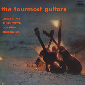 The Fourmost Guitars,Dick Garcia , Joe Puma , Jimmy Raney , Chuck Wayne