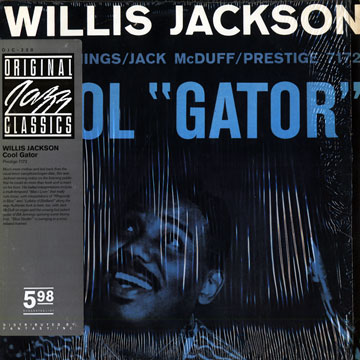 Cool Gator,Willis Jackson