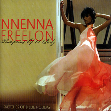 Blueprint of a lady,Nnenna Freelon