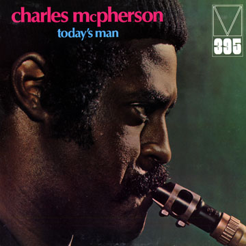 Today's man,Charles McPherson