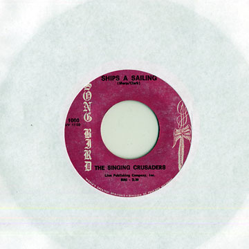 Ships a sailing / Soldier in Viet Nam, The Singing Crusaders