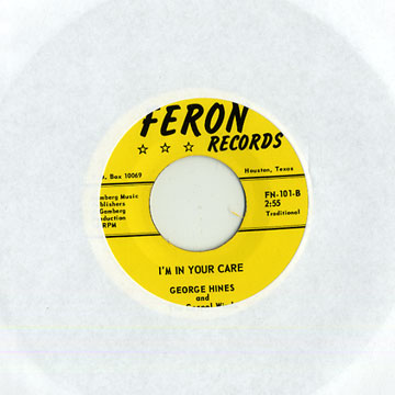 I'm in your care / Try Jesus, George Hines And The Gospel Winds