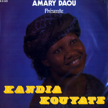 pr�sente Kandia Kouyat�,Amary Daou